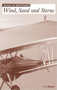 Wind, Sand und Sterne von Antoine de Saint-Exupéry