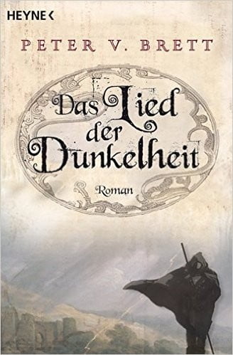 "Das Lied der Dunkelheit" von Peter V. Brett