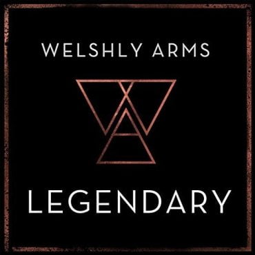 Welshly Arms - Legendary
