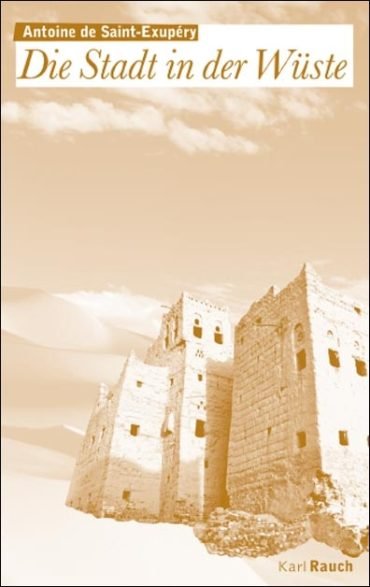 Saint-Ex - Die Stadt in der Wüste