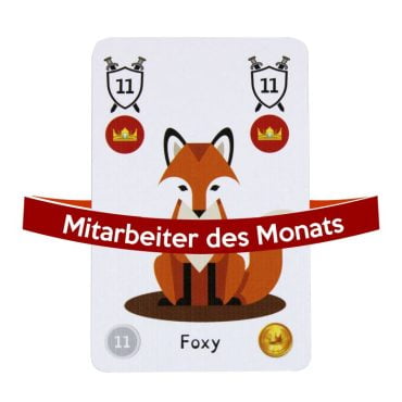 Mitarbeiter des Monats - Foxy